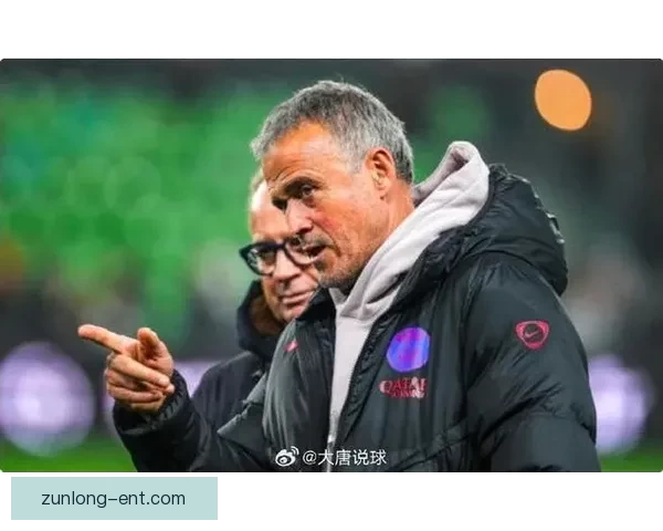 大巴黎与恩里克续约谈判顺利推进 新合同有望签至2030年